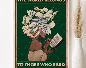 Impressão de livro de leitura de menina negra, o mundo pertence àqueles que leem pôster, impressão de citação de leitura, decoração de parede de biblioteca, presente para leitor