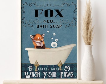 Fox In Bath Soap Poster, Bath Soap Wash Your Paws Unframed Print, Fox In Restroom Decoration, Funny Bathroom Wall Art, Farmhouse Decor