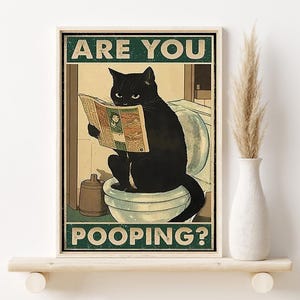 Funny Black Cat News Toilet Poster, Are You Pooping Unframed Print, Black Cat In Restroom Decoration, Farmhouse Bathroom Wall Art