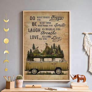 Camping Car Minivan Wall Art, Do What Make You Happy Unframed Poster, Nature Adventure Gift for Camper, Rustic Cabin Tent Wall Hanging