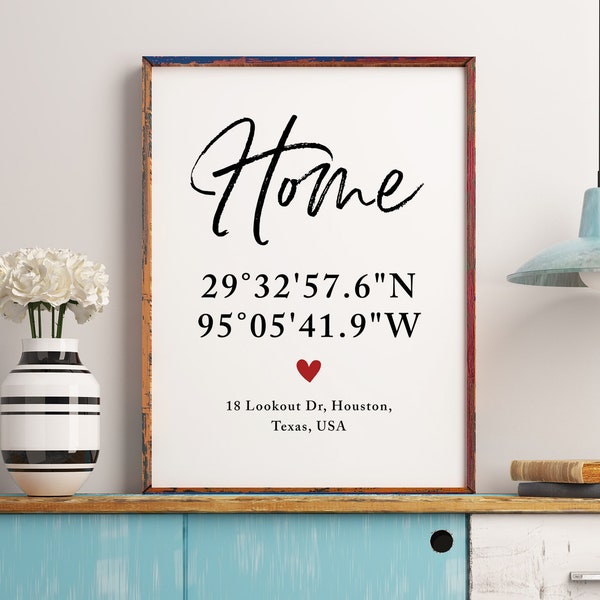 Custom Home Coordinates Sign, Personalized Home Address Print, Longitude Latitude Printable, Coordinates Gift, House Warming Gifts