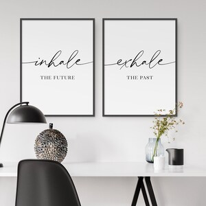 Inhale The Future Exhale The Past, Inhale Exhale Modern Bedroom Art, Yoga Decor, Set Of 2 Printable Wall Arts, Typography Relaxation Gifts