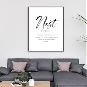 Nest Definition Sign, Living Room Decor, Home Print, Inspirational Family Quote Wall Art, Home Sweet Home Definition, Modern Farmhouse Decor