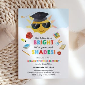 Kindergarten Graduation Invitation, Future Is So Bright Wear Shades Preschool Graduate Ceremony Invite, School Grad Editable KN5