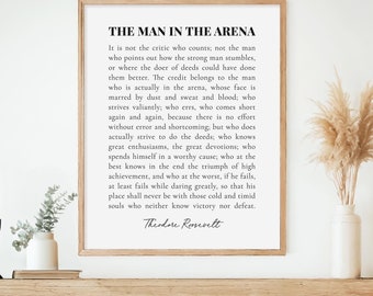 The Man In The Arena Poster, Theodore Roosevelt Quote, Office Decor, Graduation Gift, Modern Living Room Wall Art Digital Download
