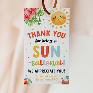 Sun-sational Teacher Appreciation Week Gift Tag, Summer Beach Theme Staff Nurse Thank You, End Of School Year Sunshine Favor Tag SU4