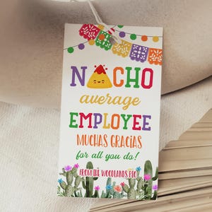 Etiqueta de regalo editable de agradecimiento para empleados de Nacho Average, agradecimiento a la empresa por parte del personal de Fiesta Mexicana, Muchas Gracias NC3