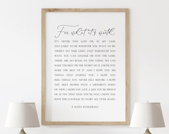 F. Scott Fitzgerald Quote Printable, For What It's Worth Wall Art, Inspirational Quote Decor, Motivational Dorm Decor, It's Never Too Late