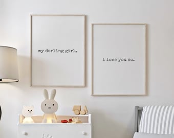 My Darling Girl I Love You So Girl Nursery Wall Art, Boho Nursery Prints, Baby Girl Room Decor, Minimalist Nursery Prints Set, Above Crib