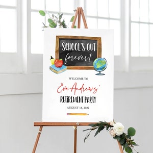 Teacher Retirement Celebration Welcome Sign, School's Out Forever Party Editable Welcome Poster, Modern Surprise Retirement Template SC7
