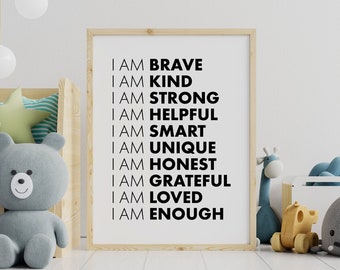I Am Brave Affirmation Poster For Kids, Nursery Wall Art, I Am Loved I Am Enough Sign, Kids Room Decor, Motivational Quotes Poster