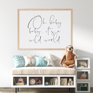Nursery Printable Oh Baby Baby It's A Wild Word, Above Crib Poster, Children Room Decor, Neutral Nursery Art, Baby Quote, Bedroom Wall Decor