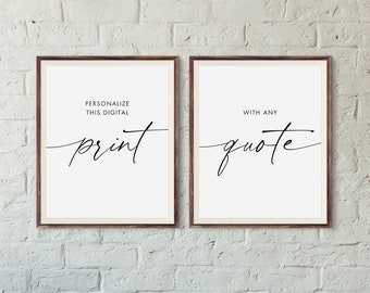 Custom Wall Art, Set Of 2 Prints, Modern Custom Quote Print Set, Personalized Quote Art, Custom Wall Decor, Calligraphy, Poems, Song Lyrics