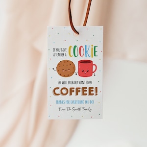 Si le da a un maestro una etiqueta de regalo de galleta, regalo editable de agradecimiento al maestro, etiqueta de agradecimiento de la PTO de la escuela, etiqueta de favor de galleta de café para maestros