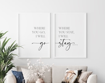 Where You Go I Will Go Where You Stay I Will Stay Bible Verse Wall Art, Ruth 1:16 Scripture Prints, Christian Wall Decor, Living Room Art