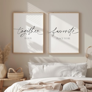 Together Is Our Lieblingsplatz, über dem Bett Dekor druckbare, moderne Schlafzimmer Wandkunst, Satz von 2 Schlafzimmer Schilder, romantisches Jubiläumsgeschenk