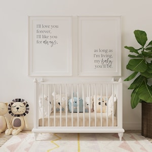 I&#39;ll Love You Forever I&#39;ll Like You For Always Nursery Sign, Neutral Nursery Decor, Colorful Wall Art, Inspirational Quotes For Kids