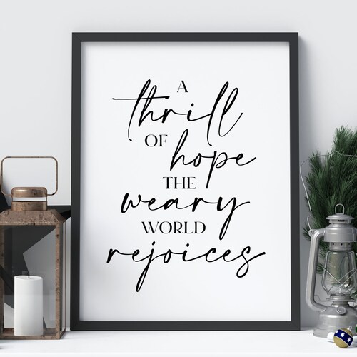A Thrill of Hope the Weary World Rejoices Printable Wall Art Etsy