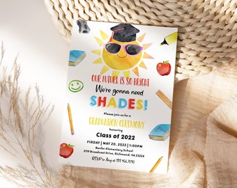 Kindergarten Graduation Invitation, Preschool Pre K Graduate Ceremony Invite, Future Is So Bright Wear Shades School Grad Editable SC7