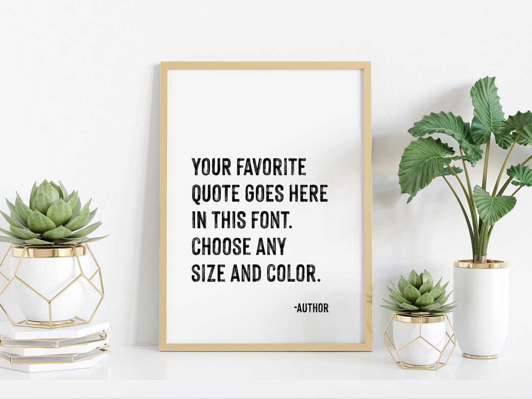 Custom Quote Wall Art Personalized Quote Print Printable Etsy