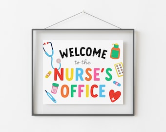 Welcome To The Nurse's Office Door Sign, Printable School Health Clinic Poster, Pediatric Room Decor, School Nurse Appreciation Gift NR1