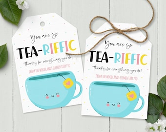 Tea Gift Tags, Editable Tea-riffic Thank You Gift Label, Teacher Nurse Employee Volunteer Appreciation Gift, Company School PTO Tea Label