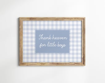 Thank Heaven for Little Boys Printable Wall Art, Vintage Blue Gingham Boy Nursery Decor, Farmhouse Kids Bedroom Art
