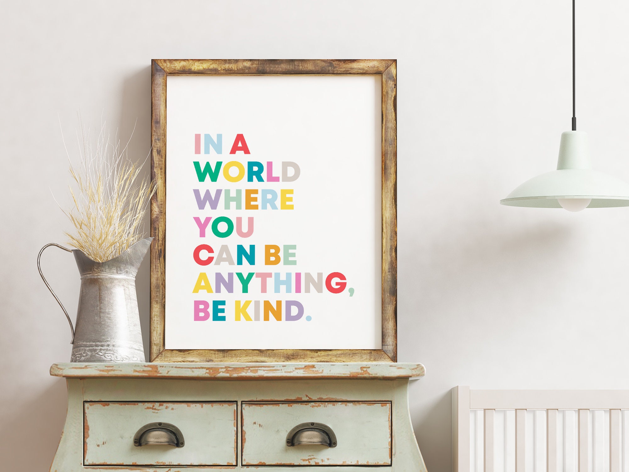 In A World Where You Can Be Anything Be Kind Printable Wall | Etsy