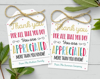 Thank You Gift Tag, Editable Teacher Appreciation Gift, Nurse Staff Volunteer Coworker Thank You Label, Appreciated More Than You Know