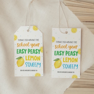 Teacher Lemons Gift Tag, Easy Peasy Lemon Squeezy End Of School Year Thank You Label, Lemonade Teacher Appreciation, School PTO PTA LM2