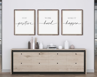 Motivational Wall Decor Stay Positive Work Hard Make it Happen Poster, Set Of 3 Positive Quote Wall Arts, Modern Office Decor, Dorm Signs