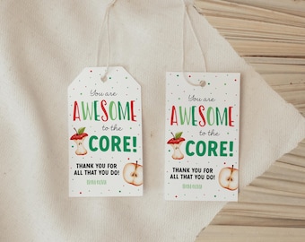 Apple Teacher Appreciation Gift Tag, You Are Awesome To The Core, School PTO PTA, Employee Staff Coworker Thank You Gift Label