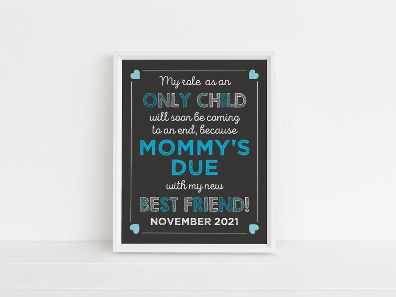 Only Child Expiring Sign Printable Pregnancy Reveal Photo | Etsy
