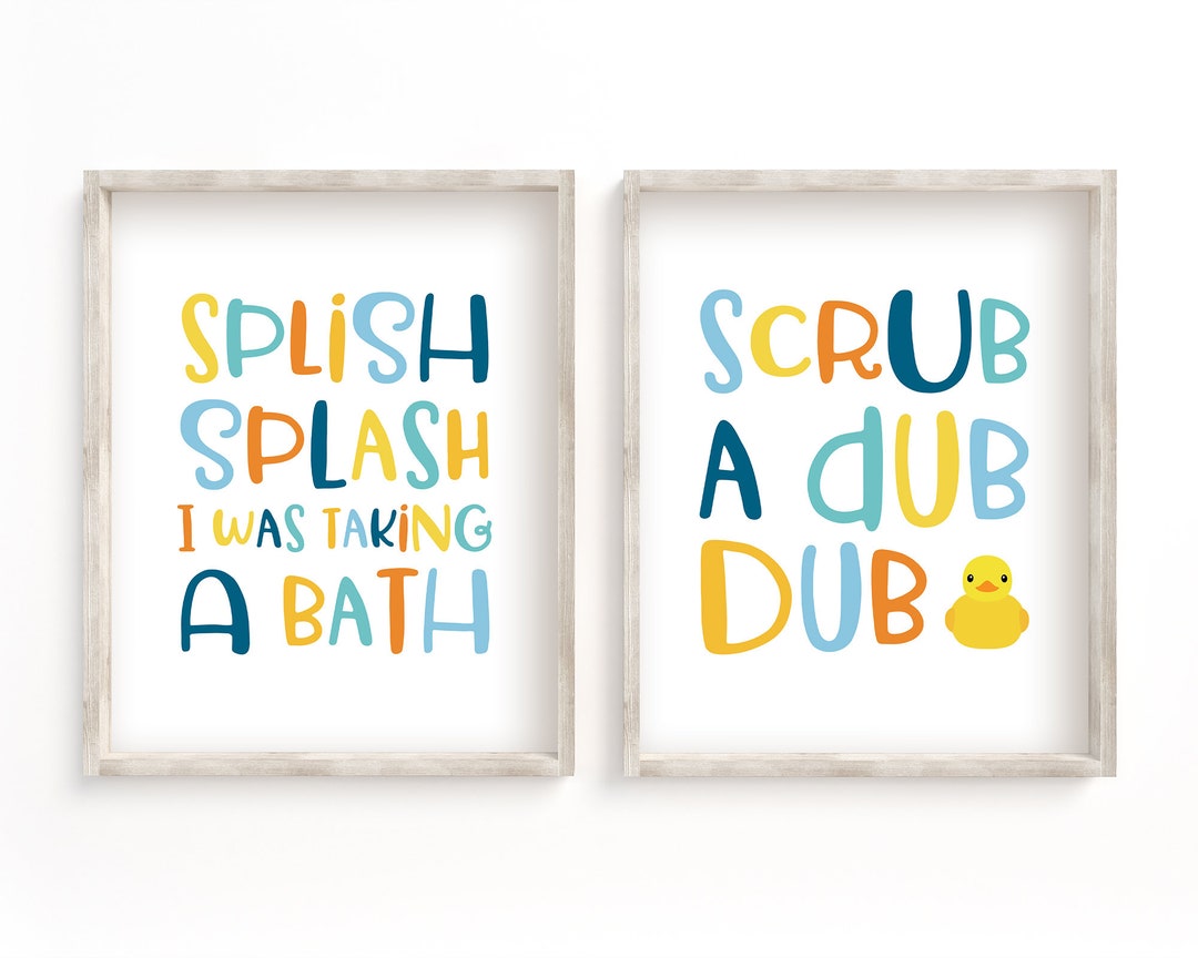 Splish Splash I Was Taking A Bath, Kids Bathroom Printable Set, Scrub A