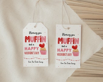 Wishing You Muffin But A Happy Valentine's Day Gift Tag, Muffin Cupcake Cookie Valentines Favor Tag, School Thank You Teacher Staff Coworker