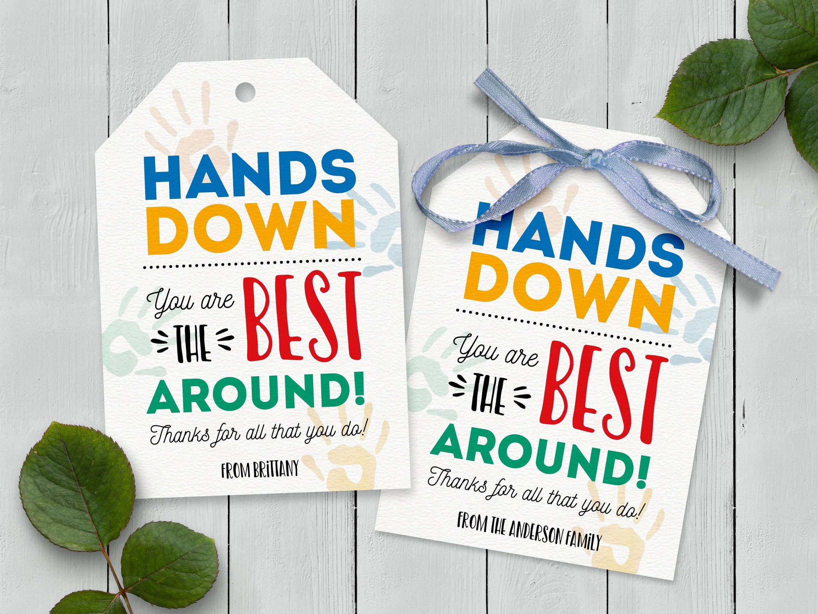 Hands Down You Are The Best Printable Gift Tag Editable Staff Etsy
