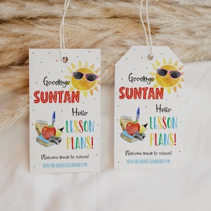 Étiquette-cadeau pour la rentrée des enseignants, au revoir bronzage, bonjour plans de cours, étiquette de cadeau de bienvenue pour la première journée des enseignants