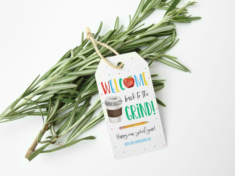 Welcome Back to the Grind Coffee Gift Tag, New School Year Gift for ...