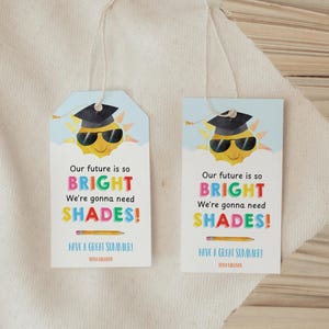 Our Future Is So Bright We're Gonna Need Shades Gift Tag, Sunglasses Summer Favor Tag Kindergarten Preschool End Of School Year KN5