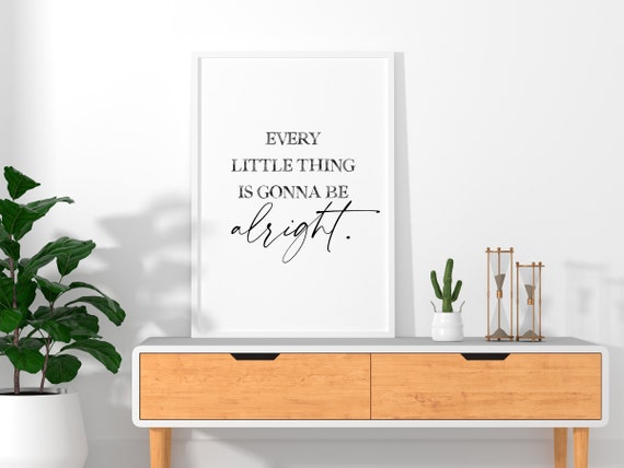  Don't worry bout a thing, 18x24 Inch Print, Motivational Print,  Don't worry Bob Marley, Typography Art, Bob Marley Lyrics, Three Little  Birds Lyrics, Bob Marley Song, Don't worry, Positive Quotes 