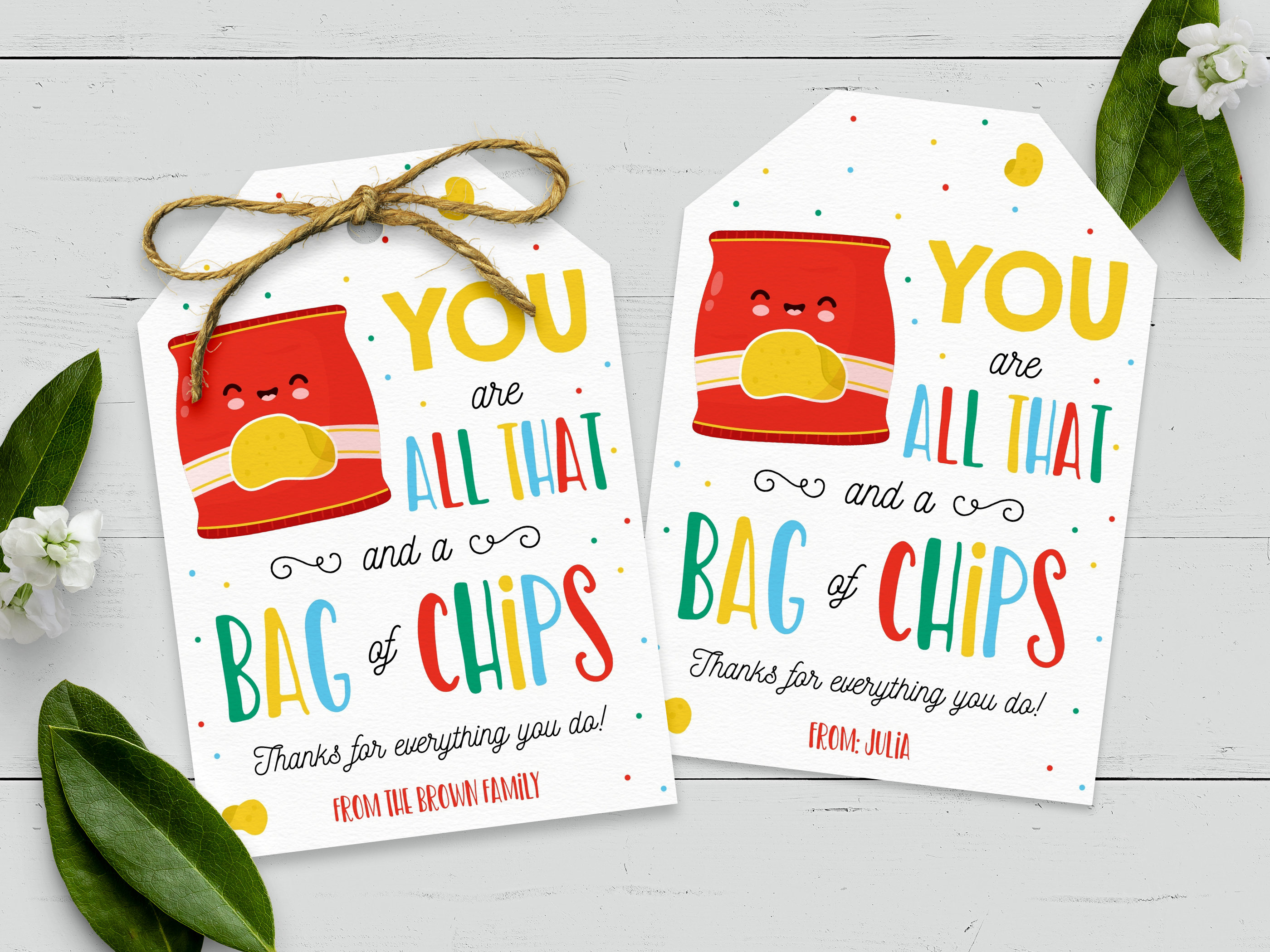 You Are All That And A Bag Of Chips Editable Chip Gift Tag Etsy
