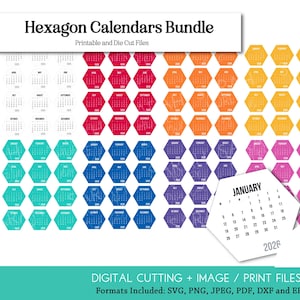 May include: A bundle of printable and die-cut hexagon calendars in various colors, including red, orange, yellow, green, blue, purple, pink, and gray. The image includes a sample calendar for January 2026. Text on the image reads "Hexagon Calendars Bundle".