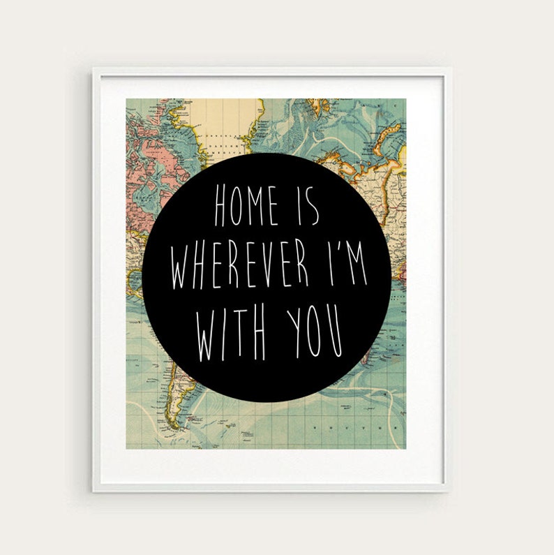 Custom Printable Home is Wherever I'm With You Print - Etsy
