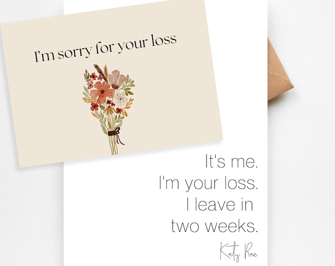 PRINTABLE Sorry for Your Loss, 2 Weeks Notice Card, Resignation Card ...