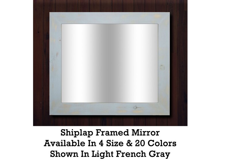 Shiplap Reclaimed Wood Mirror Shown In Light French Gray 4 Sizes 20 Colors Rustic Bathroom Vanity Framed