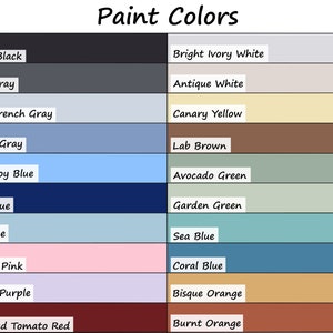 May include: A color chart titled "Paint Colors" displays a variety of paint swatches. The chart includes colors like "Kettle Black," "Baby Boy Blue," "Perfect Pink," and "Burnt Orange." Each color is labeled with its name in a white rectangular box.