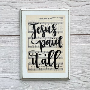 Jesus paid it all | Christian Wall Art | Gift for Pastor and wife