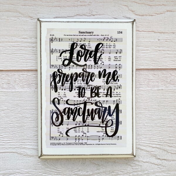 Lord prepare me to be a sanctuary - Christian Gifts - Hymn Board - hand lettered wood sign - gift for pastor