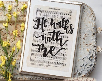 In the Garden Hymn | He Walks With Me | Hymn Sign | Christian Music | Wall Art | Sympathy, Condolence, Bereavement, Funeral Gifts, Pastor