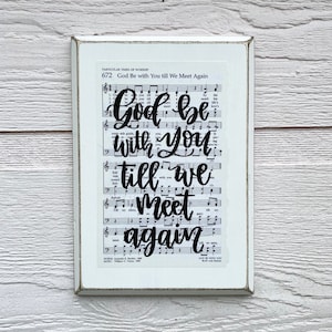 Bereavement Gift | God be with you till we meet again | Sheet Music | Christian Gifts | Imperfect Dust